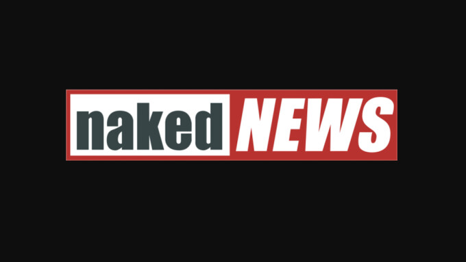 Naked News Debuts New Show 'The Bare Naked Truth'