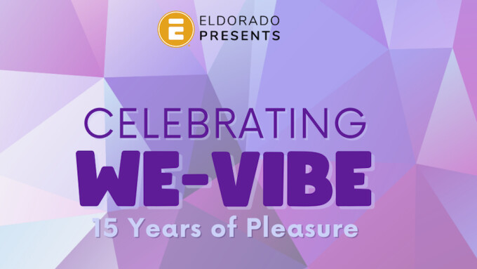 Eldorado, Lovehoney Partner for Facebook Live Event Celebrating We-Vibe