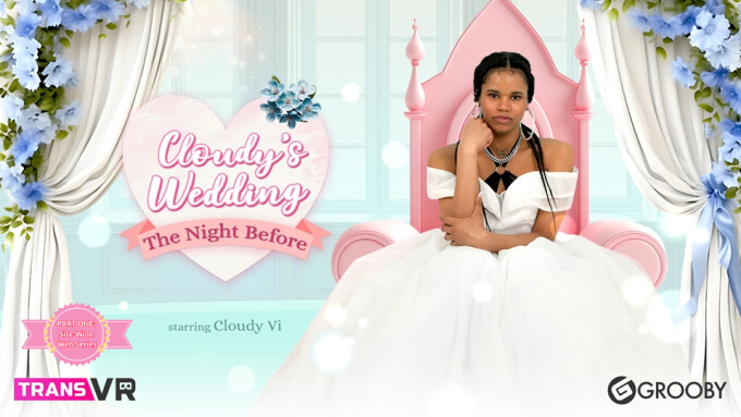 Cloudy Vi Is Getting Married in Latest From Grooby