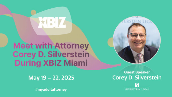 Attorney Corey D. Silverstein Announces XBIZ Miami 2025 Speaking Schedule