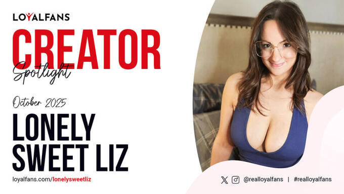 Lonely Sweet Liz Is LoyalFans' 'Featured Creator' for October