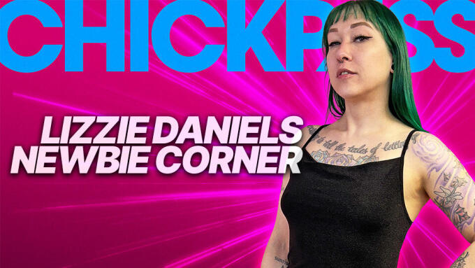 Lizzie Daniels Stars in Latest from ChickPass Amateurs