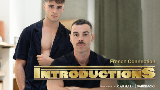 Hugo Dupre, Andolini Star in Carnal Media's 'French Connection: Chapter 2'